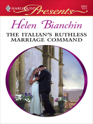 cover image of The Italian's Ruthless Marriage Command